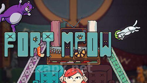 Fort meow
