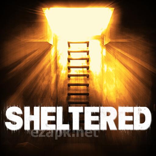 Sheltered