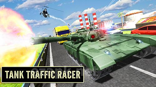 Tank traffic racer