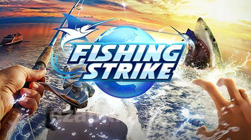 Fishing strike