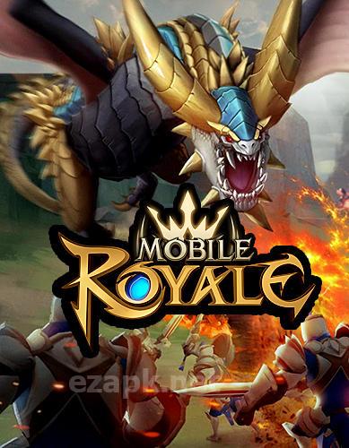 Mobile royale
