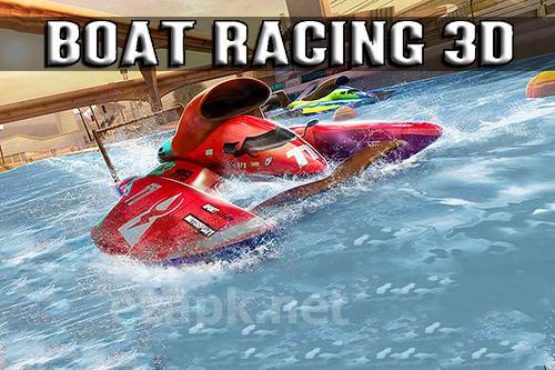 Boat racing 3D: Jetski driver and furious speed