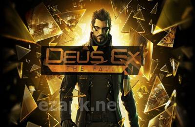 Deus Ex: The Fall