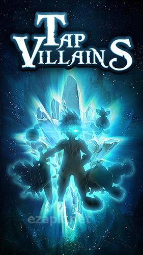 Tap villains