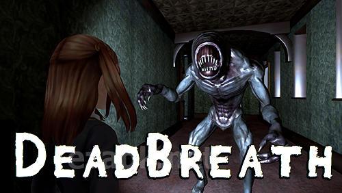 Dead breath