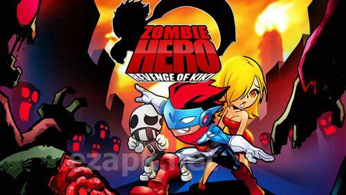 Zombie hero: Revenge of Kiki